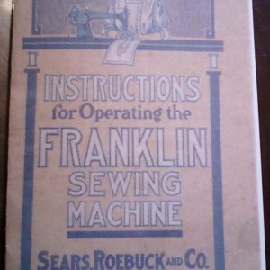 FRANKLIN TREADLE Sewing Machine Manual