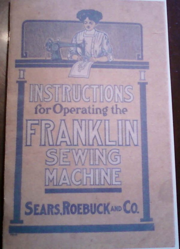 FRANKLIN TREADLE Sewing Machine Manual