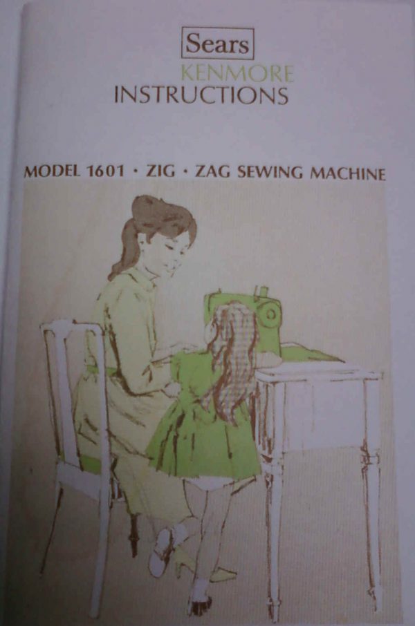 KENMORE MODEL 158.1601 Sewing Machine Manual