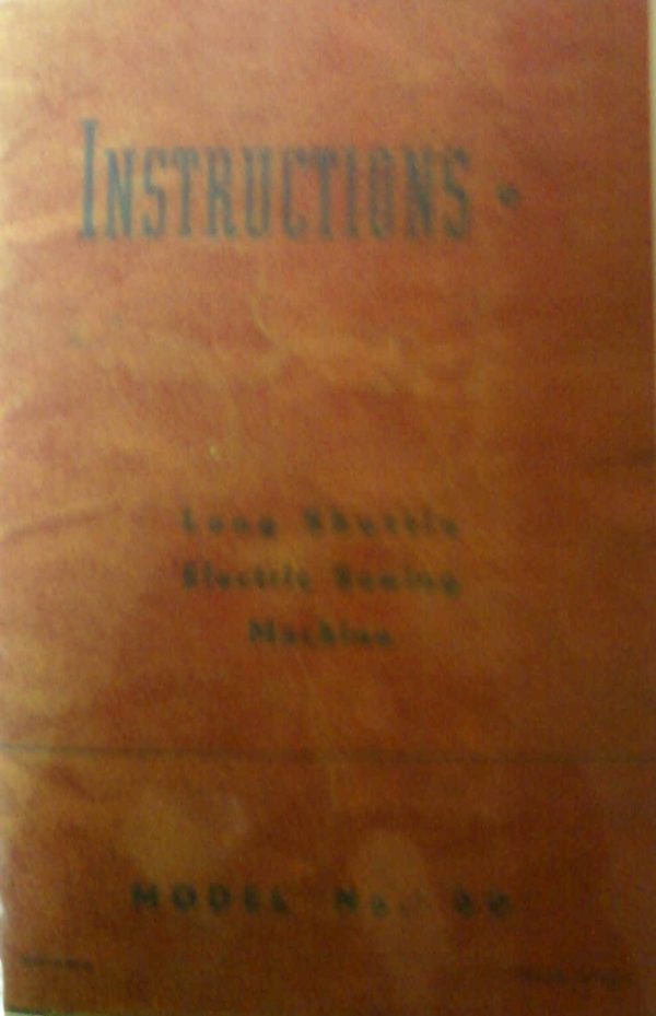 NATIONAL MODEL 60 Sewing Machine Manual