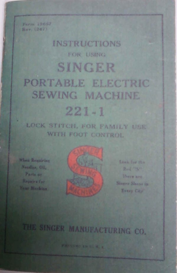SINGER MODEL 221-1 Sewing Machine Manual