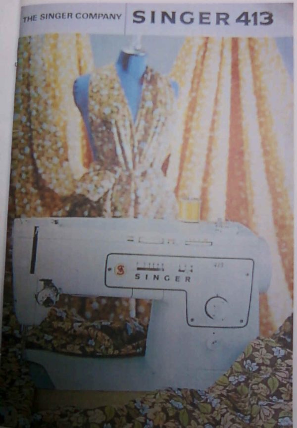 SINGER MODEL 413 Sewing Machine Manual